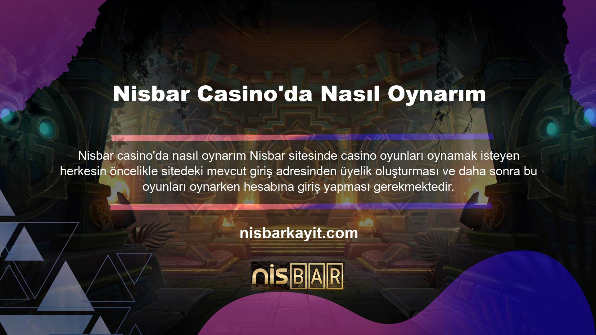Nisbar Casino'da Nasıl Oynarım