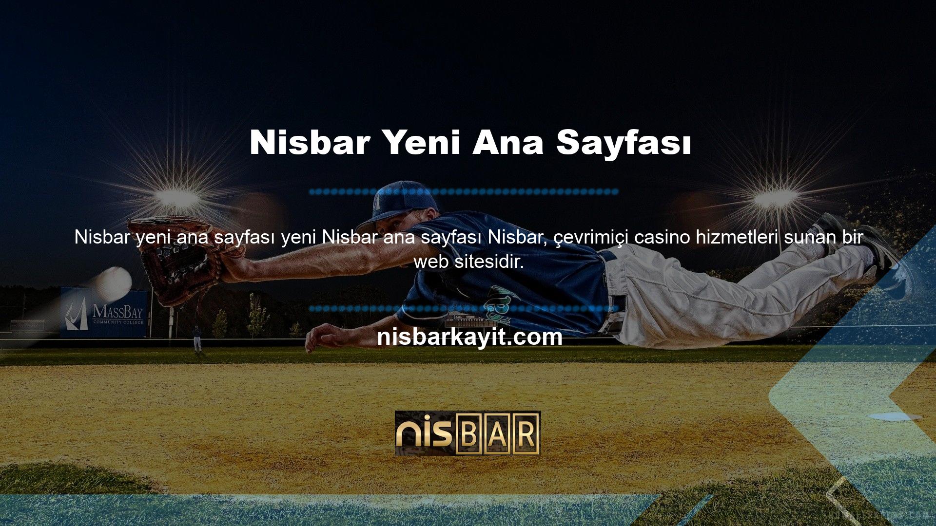 Nisbar, çevrimiçi casino hizmetleri sunan bir web sitesidir